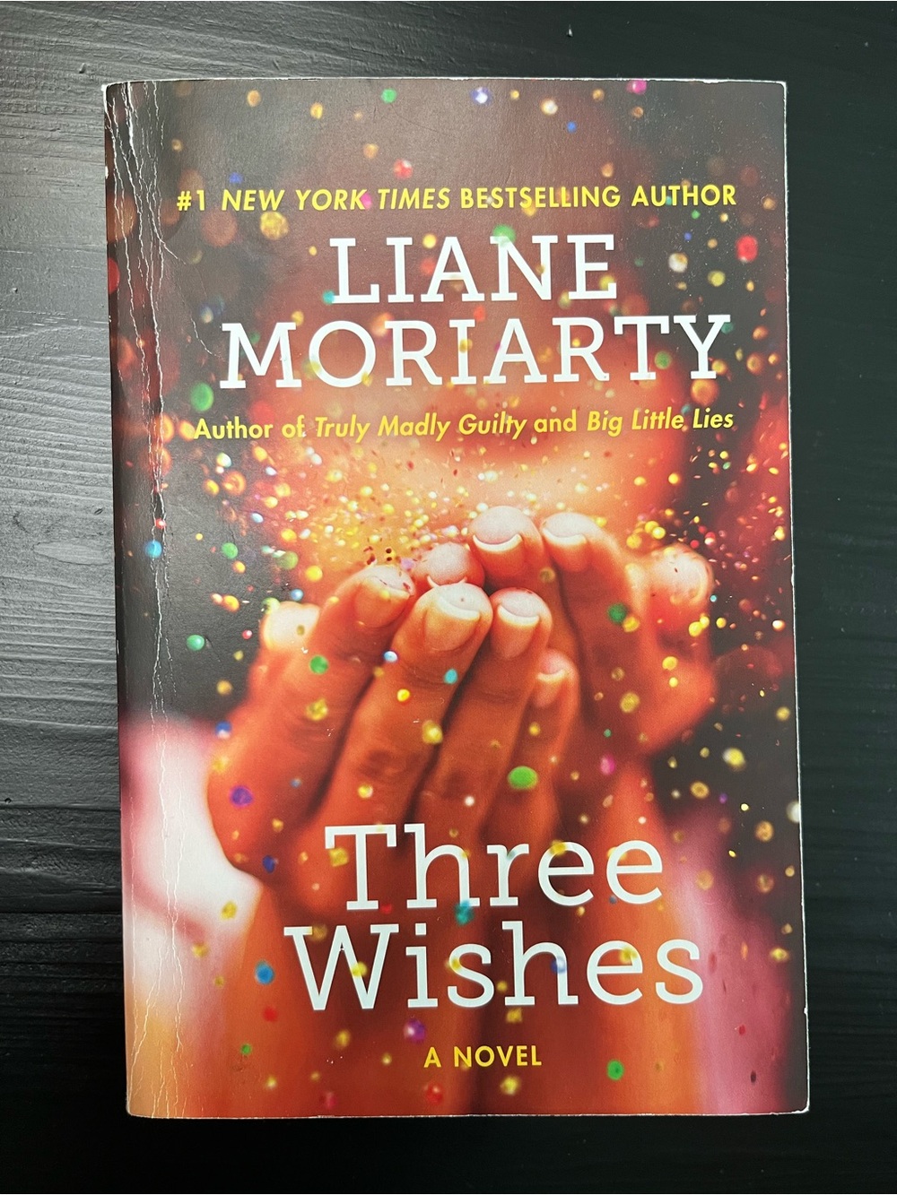 Three Wishes a novel